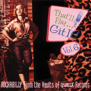 V.A. - That'll Flat Git It ,Vol 06 Usa Decca